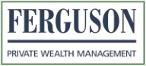Ferguson+Private++Wealth+Management